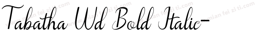 Tabatha Wd Bold Italic字体转换